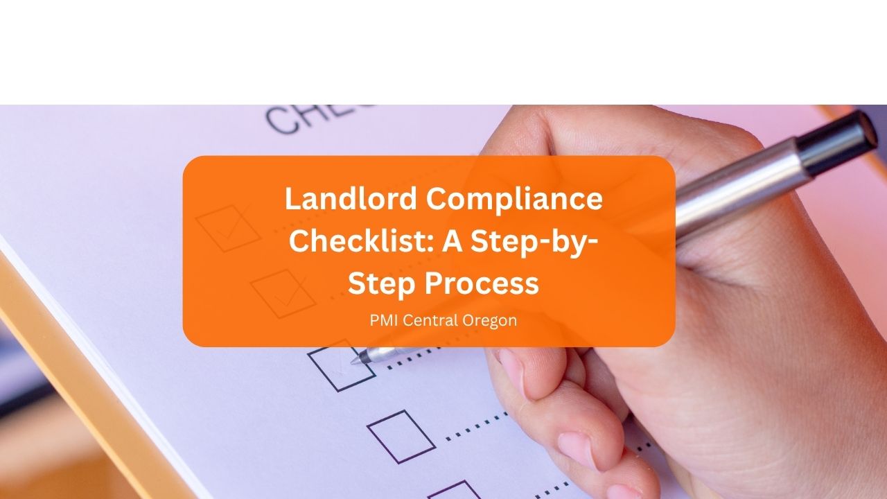 Landlord Compliance Checklist: A Step-by-Step Process